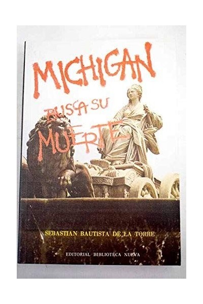 Míchigan busca su muerte